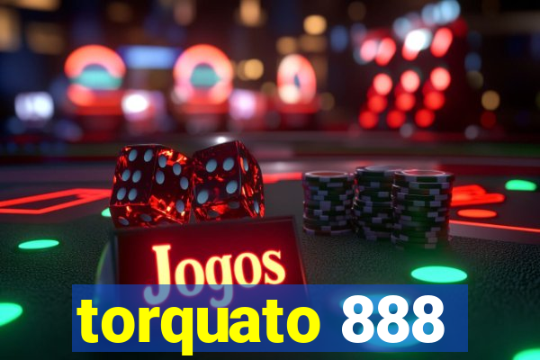 torquato 888